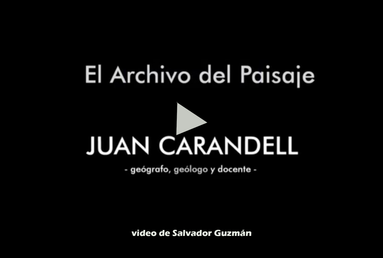 El Archivo del Paisaje. Juan Carandell, geógrafo, geólogo y docente